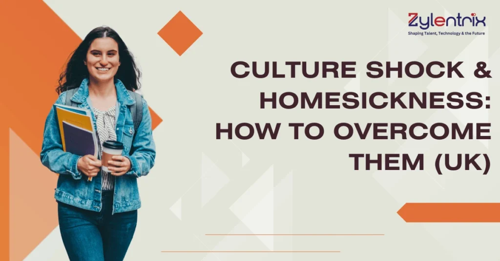 Overcoming Culture Shock & Homesickness in the UK